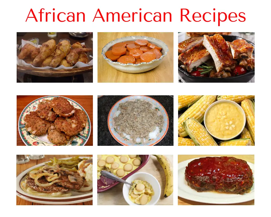 African American Recipes - Just Like Grandma Used to Cook