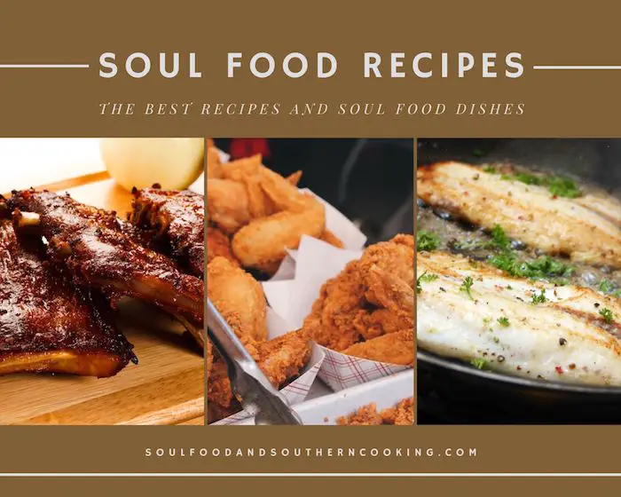 Soul Food Recipes, Dinner, and Meal Ideas