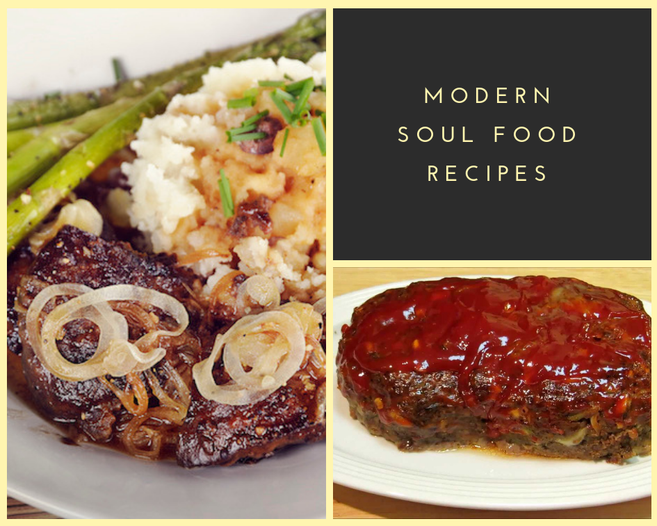 15 Magnificent Modern Soul Food Recipes - Neo Soul Foods